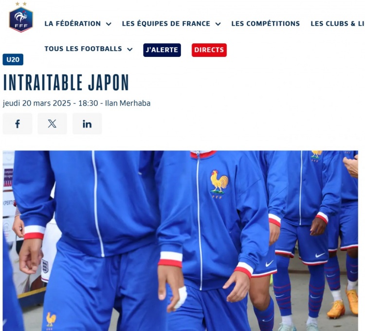  法國U20在熱身賽1-3日本U20，法國足協(xié)官網(wǎng)稱日本隊(duì)“勢(shì)不可擋”